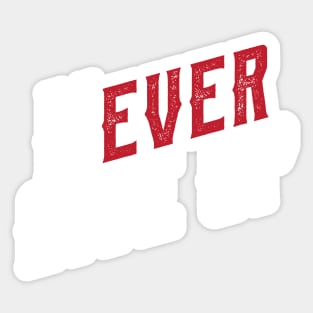 Never ever give up Sticker